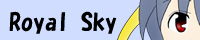 Royal Sky�^�����Ƃ�����